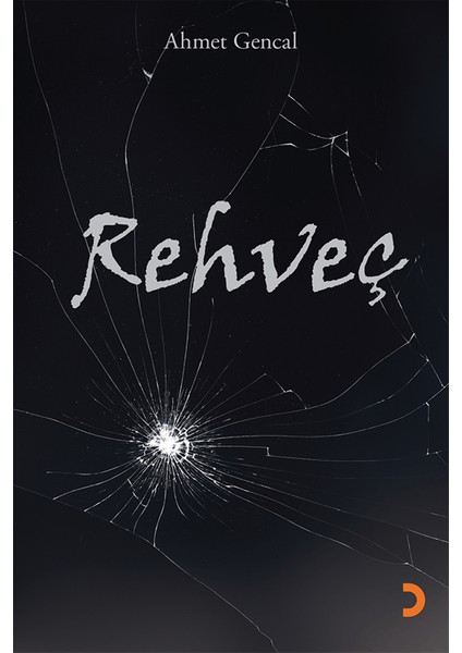 Rehveç - Ahmet Gencal
