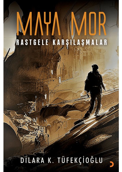 Maya Mor - Dilara K. Tüfekçioğlu