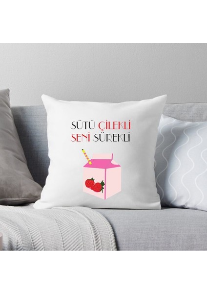 Sütü Çilekli Seni Sürekli Kırlent