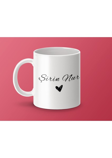 Şirin Nur Isimli Kupa Bardak, Isimli Bardak, Hediye Kupa Bardak, Kahve Kupa Bardak fırsatları
