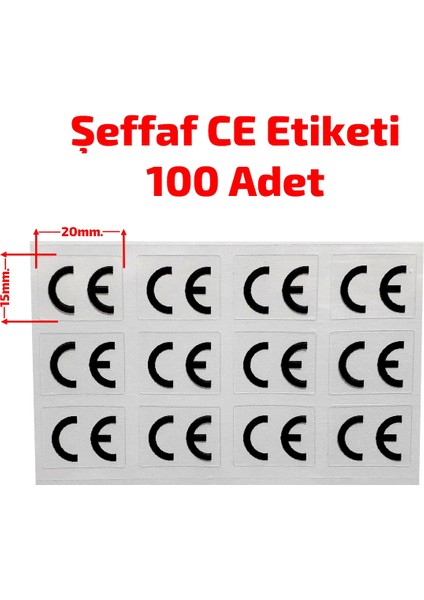 CE Etiketi, CE Uygunluk Sembolü, CE Damgası, CE Belgesi, PP Şeffaf Etiket 20x15mm 100 Adet