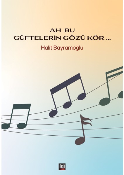 - Ah bu Güftelerin Gözü Kör...