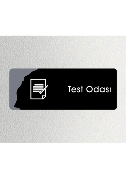 Ofis Departman Kapı Isimliği, Yönlendirme Levhası 26X10 cm Test Odası