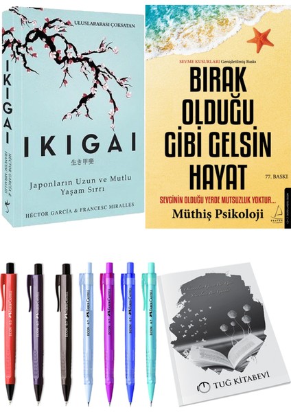 Ikigai Japonların Uzun ve Mutlu Yaşam Sırrı ve Bırak Olduğu Gibi Gelsin Hayat