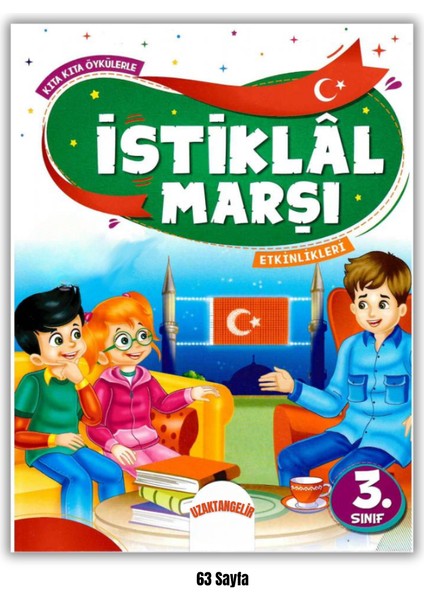 3. Sınıf Istiklal Marşı Temalı Okuma Anlama Kitabı Etkinlikli 10 Kıta Için Özel Hikaye Metinleri