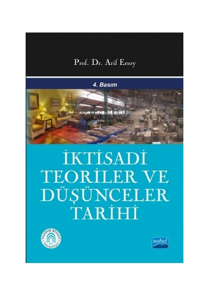 İktisadi Teoriler Ve Düşünceler Tarihi