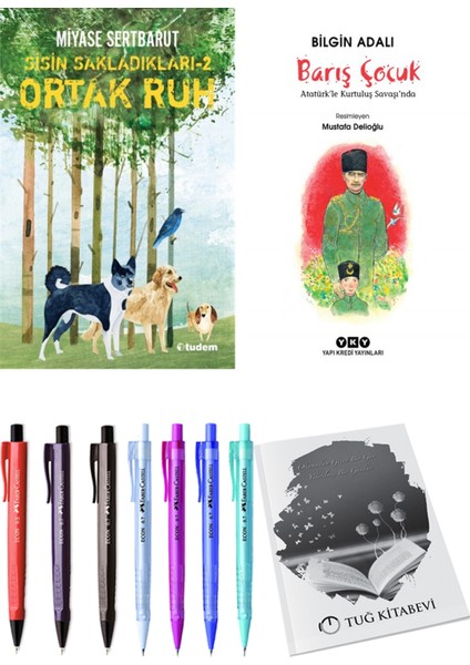 Sisin Sakladıkları 2 Ortak Ruh ve Barış Çocuk / Atatürk'le Kurtuluş Savaşı'nda