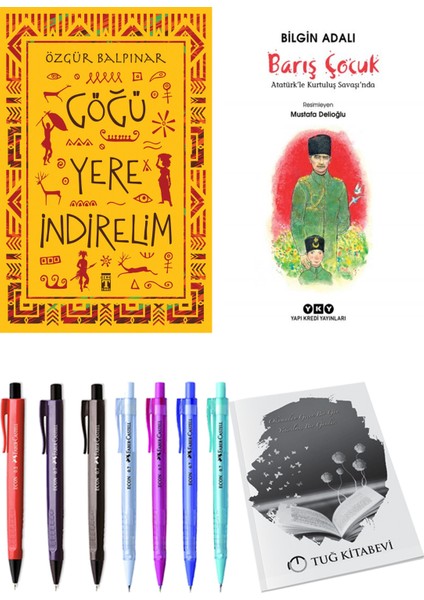 Göğü Yere İndirelim ve Barış Çocuk / Atatürk'le Kurtuluş Savaşı'nda