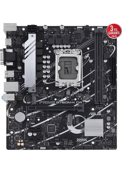 Prıme B760M-K D4 Ddr4 HDMI Pcıe 4.0 1700P Matx