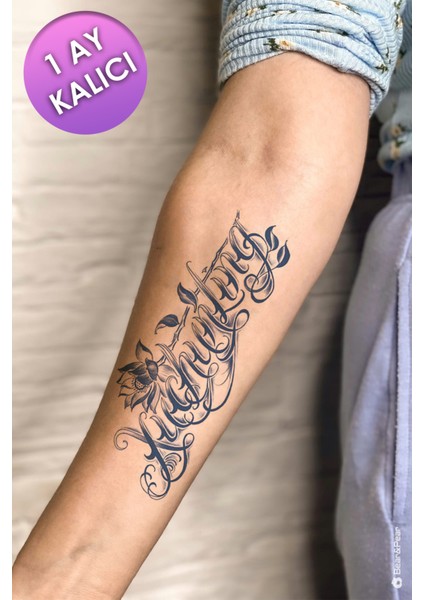 1 Ay Kalıcı Tattoo Yazı ve Çiçek Dövmesi
