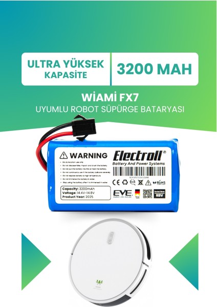 Wiami Fx7 Uyumlu Batarya (ULTRA YÜKSEK KAPASİTE) 3200mah Pil Robot Süpürge Bataryası