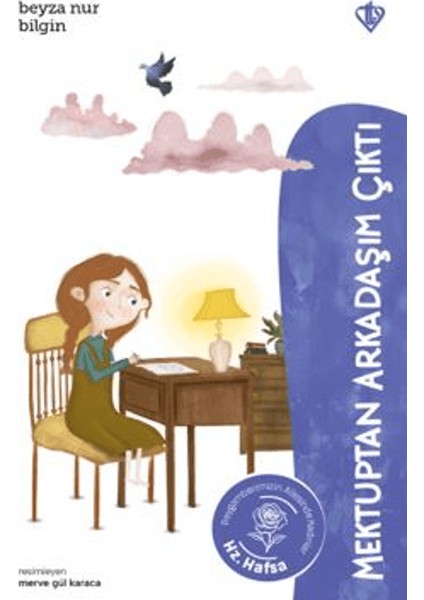 Mektuptan Arkadaşım Çıktı / Hz. Hafsa