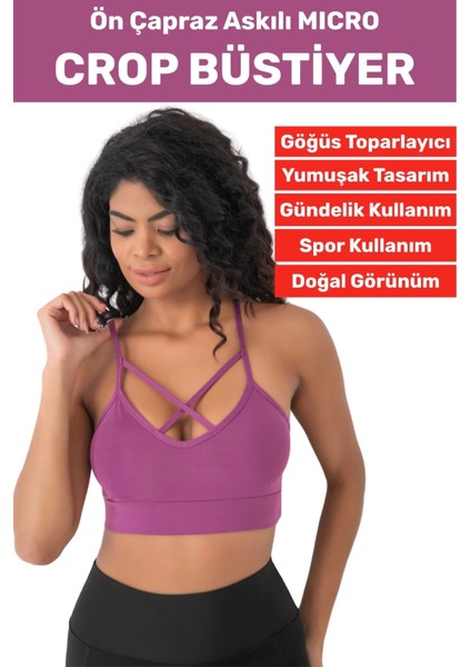 Göğüs Toparlayan Sarkma Önleyen Spor Gündelik Kullanım Şık Ön Çapraz Askı Detay Micro Crop Büstiyer