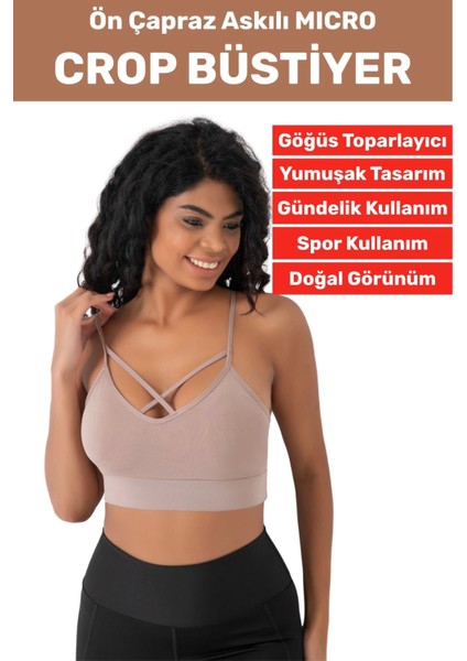 Göğüs Toparlayan Sarkma Önleyen Spor Gündelik Kullanım Şık Ön Çapraz Askı Detay Micro Crop Büstiyer
