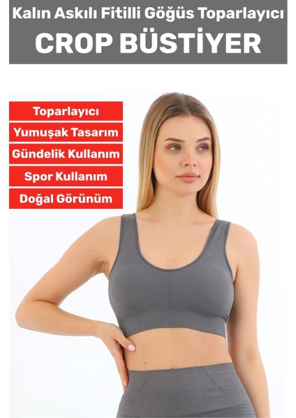 Göğüs Toparlayıcı Sarkma Önleyen Gündelik Spor Kullanım Şık Kalın Askılı Fitilli Crop Büstiyer