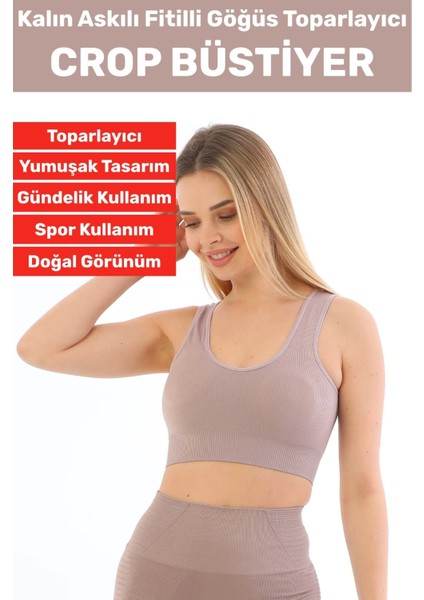 Göğüs Toparlayıcı Sarkma Önleyen Gündelik Spor Kullanım Şık Kalın Askılı Fitilli Crop Büstiyer