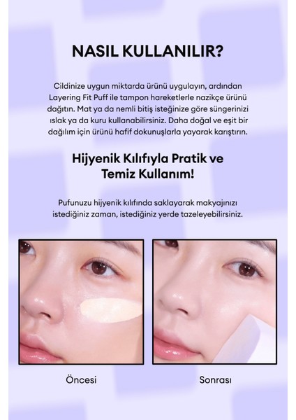 Yenilikçi Tasarımıyla Islak ve Kuru Kullanılabilen Makyaj Süngeri Layering Fit Puff indirimleri
