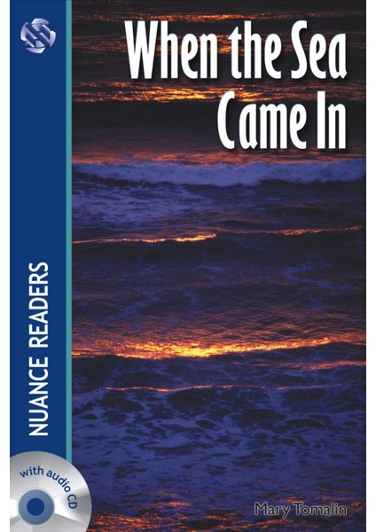 When the Sea Came In +Audio (Nuance R.5) B1