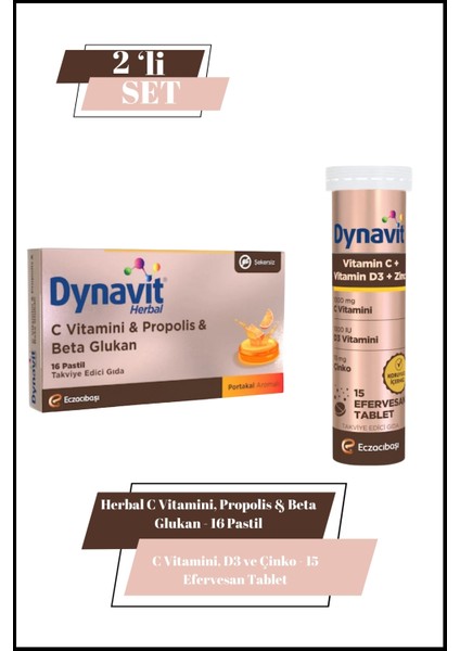 C Vitamini, D3 ve Çinko Efervesan & Herbal C Vitamini, Propolis & Beta Glukan