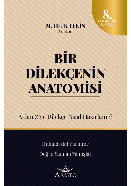 Bir Dilekçenin Anatomisi - A'dan Z'ye Dilekçe Nasıl Hazırlanır?