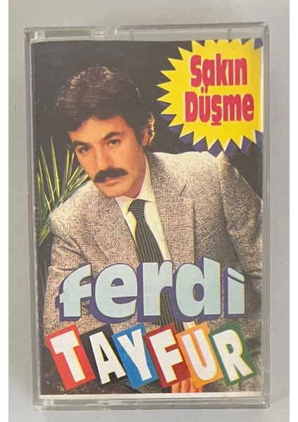 Ferdi Tayfur Sakın Düşme Kaset (Orjinal Dönem Baskı)
