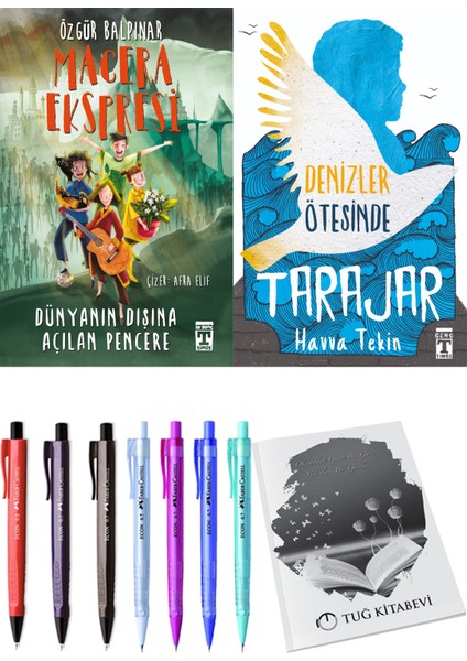 Macera Ekspresi Dünyanın Dışına Açılan Pencere ve Denizler Ötesinde Tarajar