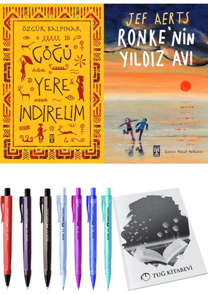 Göğü Yere Indirelim ve Ronkenin Yıldız Avı