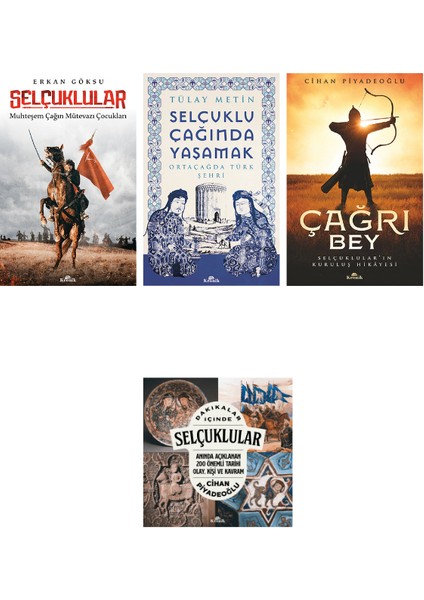 Selçuklular Seti 4 Kitap -Çağrı Bey-Selçuklular-Selçukluların Mütavazi Çocukları-Selçuklu Çağında Y.