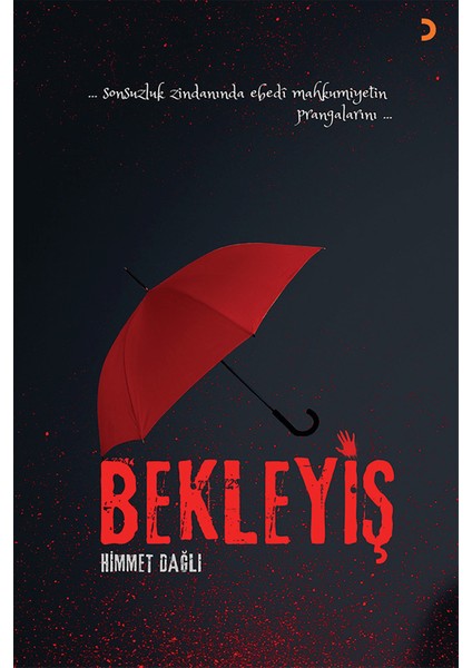 Bekleyiş - Himmet Dağlı