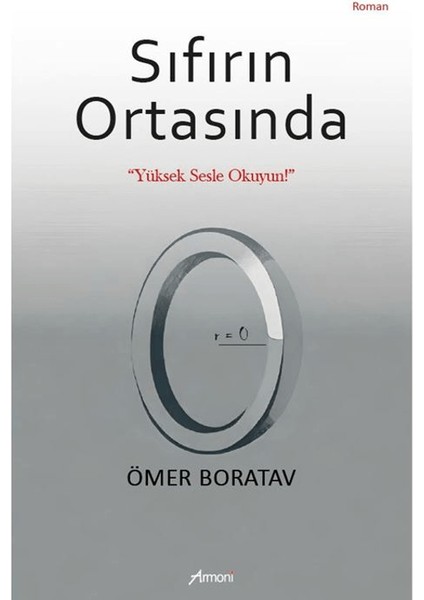 Sıfırın Ortasında - Ömer Boratav