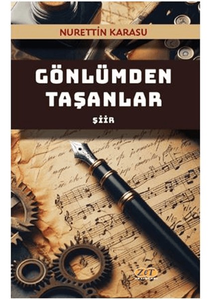 Gönlümden Taşanlar - Nurettin Karasu