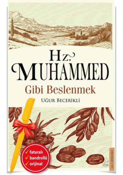 Hz. Muhammed Gibi Beslenmek (Alfa Kalem) - Uğur Becerikli