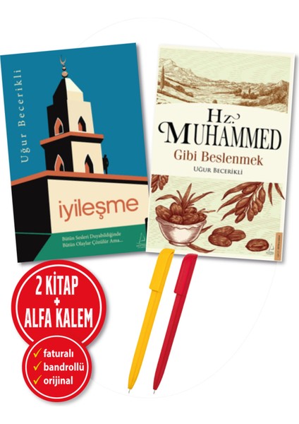 Hz. Muhammed Gibi Beslenmek / İyileşme (Alfa Kalem) - Uğur Becerikli