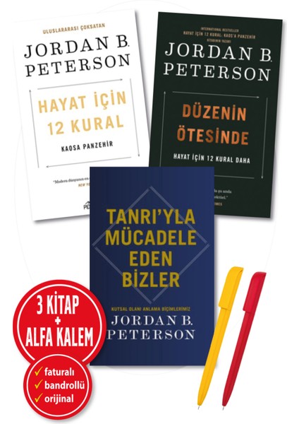 Tanrı’yla Mücadele Eden Biz / Hayat İçin 12 Kural / Düzenin Öte (Alfa Kalem) - Jordan B. Peterson