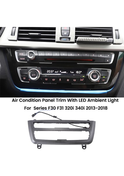 Bmw 3 Serisi F30 F31 320I 340I 2013-2018 Karbon Fiber Için LED Ortam Işığı ile Araç Içi Klima A/c Paneli Döşemesi (Yurt Dışından) fiyatları