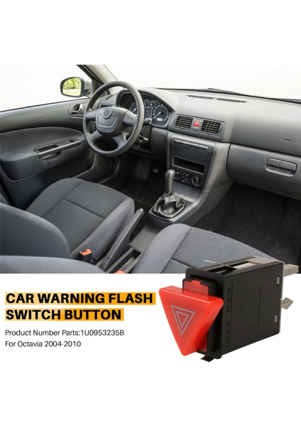 Araba Uyarı Flaş Anahtarı Düğmesi Acil Durum Anahtarı Tehlike Işığı Anahtarı 1U0953235B Skoda Octavia 2004-2010 Için (Yurt Dışından) fırsatları