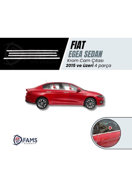 Fiat Egea Krom Cam Çıtası 4 Parça 2015> Paslanmaz Çelik