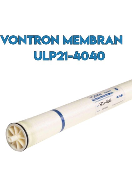 Vontron ULP21-4040 Endüstriyel Membran modelleri