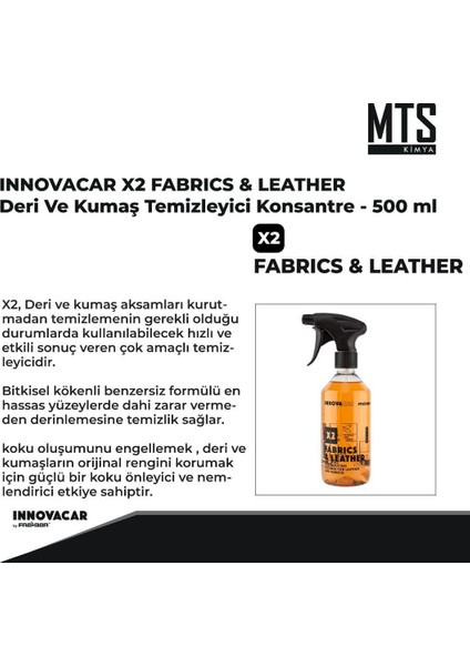 Innovacar X2 Fabrics&leather Deri ve Kumaş Temizleyici Konsantre - 500 ml