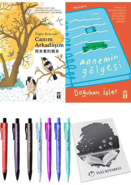 Canım Arkadaşım ve Annemin Gölgesi