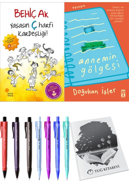Yaşasın Ç Harfi Kardeşliği ve Annemin Gölgesi