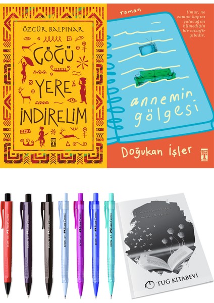 Göğü Yere İndirelim ve Annemin Gölgesi