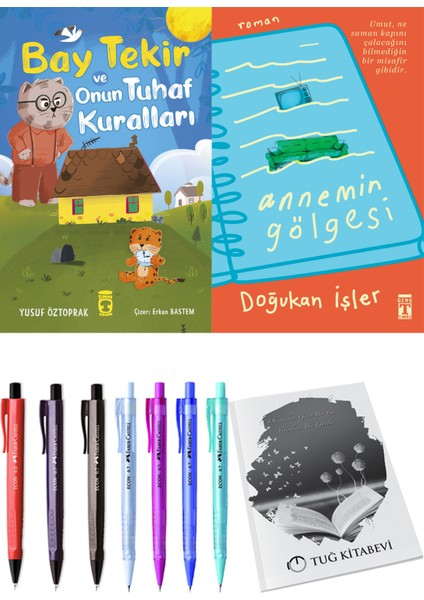 Bay Tekir ve Onun Tuhaf Kuralları ve Annemin Gölgesi