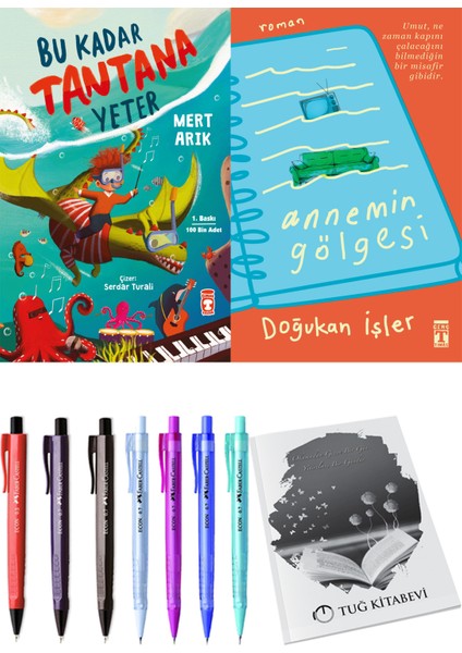 Bu Kadar Tantana Yeter ve Annemin Gölgesi