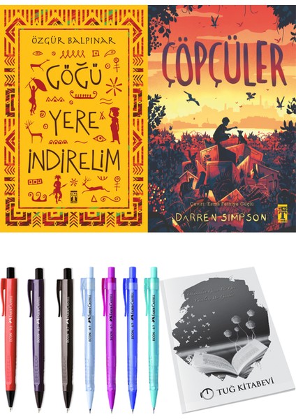 Göğü Yere İndirelim ve Çöpçüler