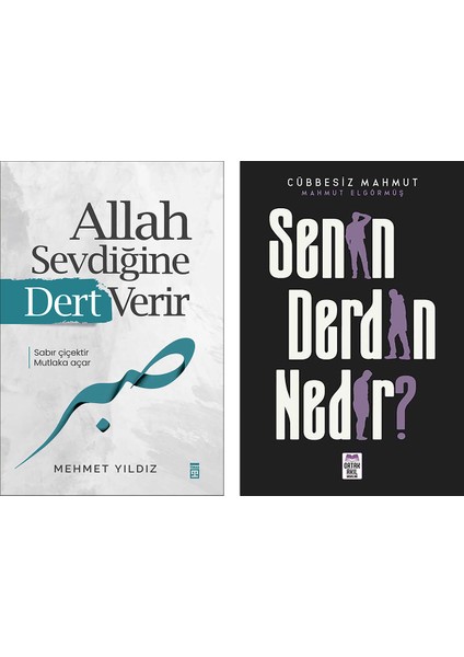 Allah Sevdiğine Dert Verir / Senin Derdin Nedir?