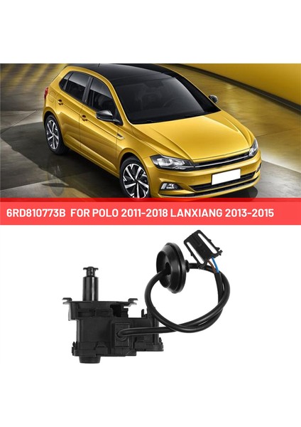 6RD810773B Yakıt Deposu Kapı Motoru Otomobil Vw Polo 2011-2018 Lanxiang 2013-2015 (Yurt Dışından) fırsatları
