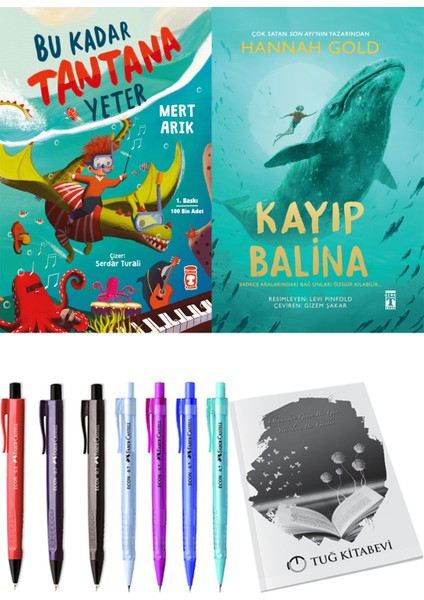 Bu Kadar Tantana Yeter ve Kayıp Balina