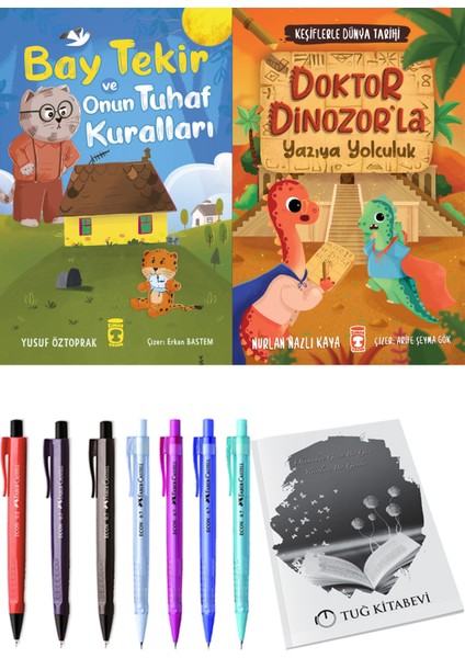 Bay Tekir ve Onun Tuhaf Kuralları ve Doktor Dinozorla Yazıya Yolculuk