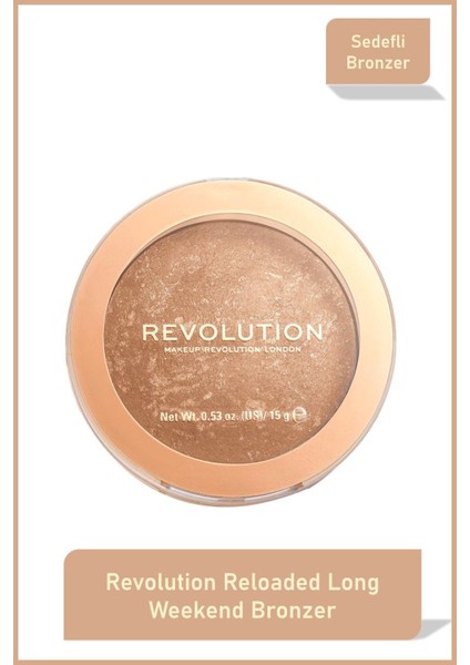 Make Up Revolution Reloaded Long Weekend Sedefli Kompakt Bronzlaştırıcı 15 g – Tüm Cilt Tipleri İçin Işıltılı Etki modelleri